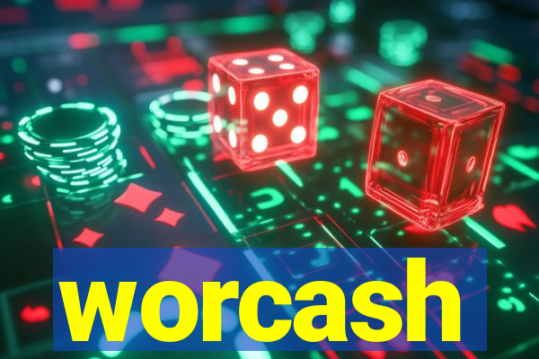 worcash