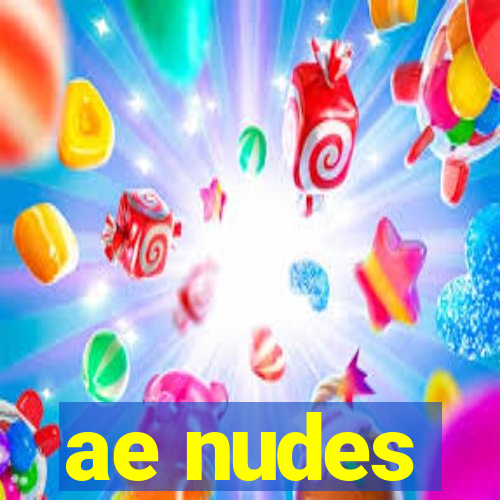 ae nudes