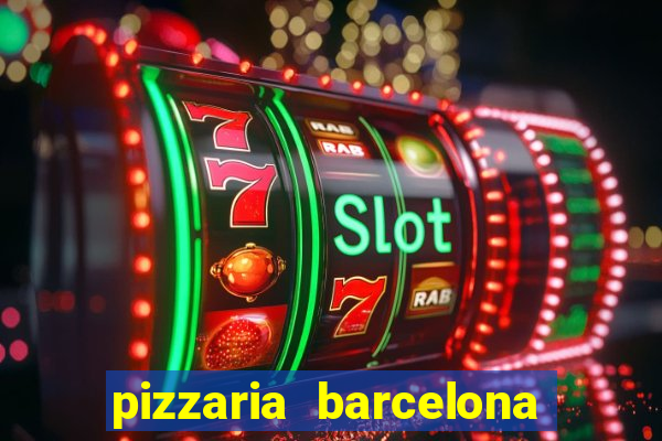 pizzaria barcelona em alto de coutos