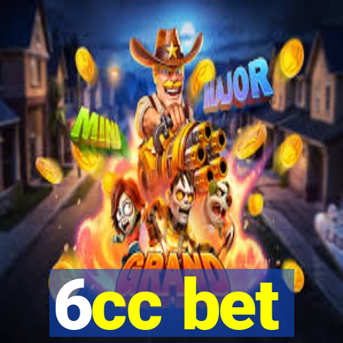 6cc bet