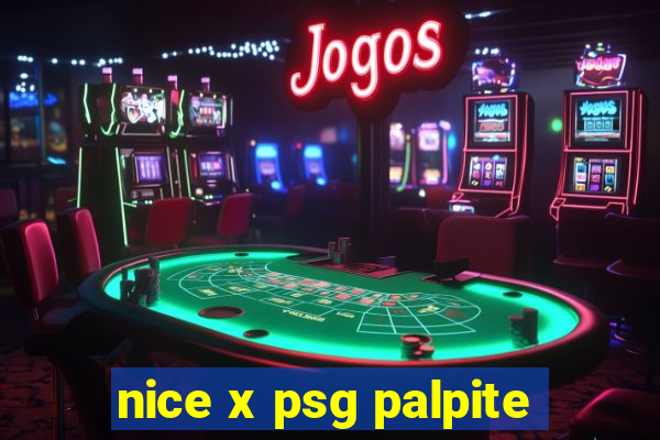 nice x psg palpite