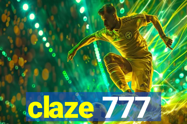 claze 777