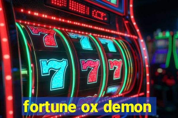 fortune ox demon