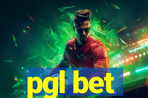 pgl bet