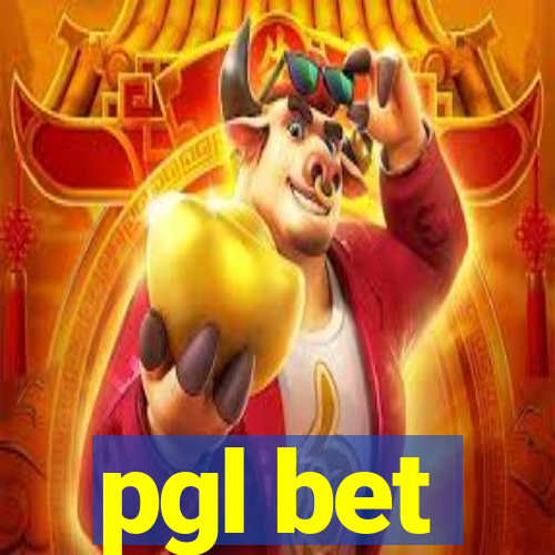 pgl bet