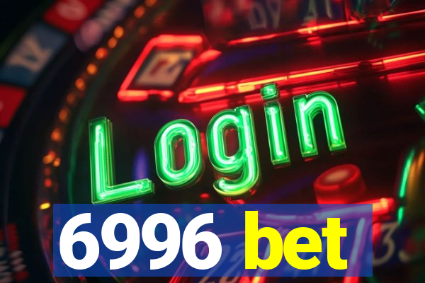 6996 bet