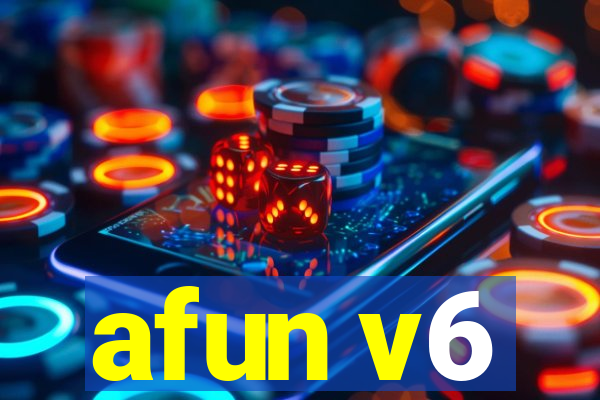 afun v6