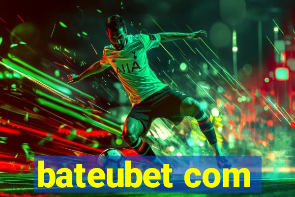 bateubet com