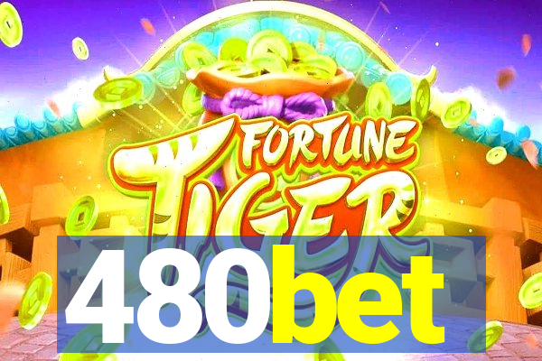 480bet