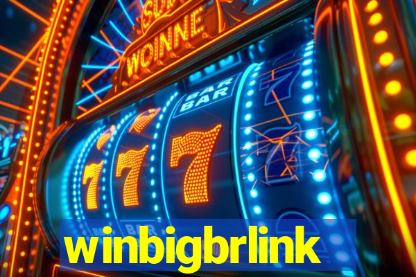 winbigbrlink