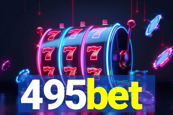 495bet