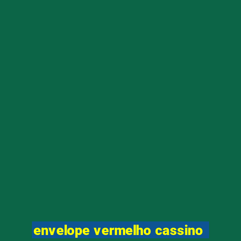 envelope vermelho cassino