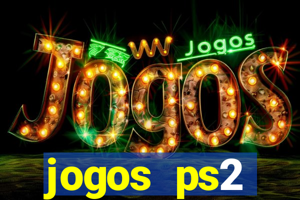 jogos ps2 traduzidos pt br