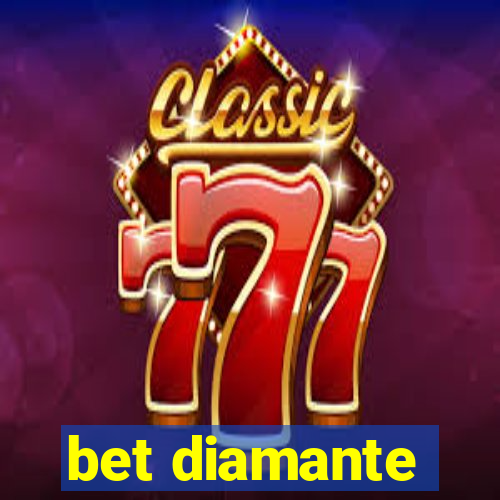 bet diamante