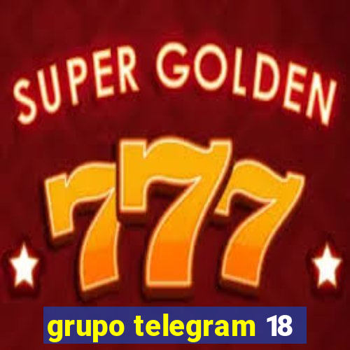 grupo telegram 18