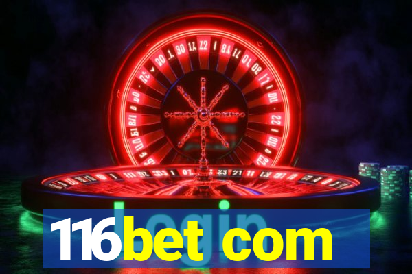 116bet com