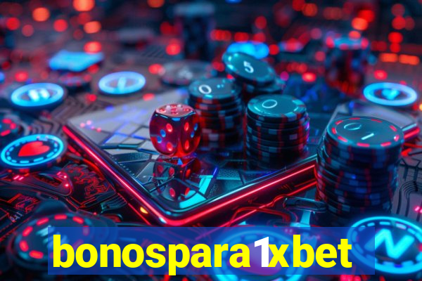 bonospara1xbet