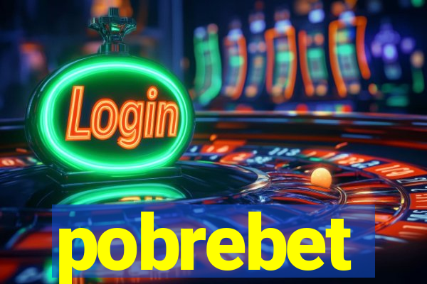 pobrebet