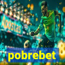 pobrebet