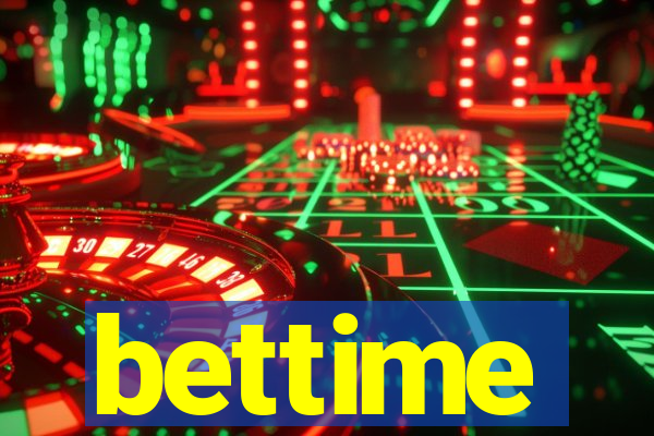 bettime