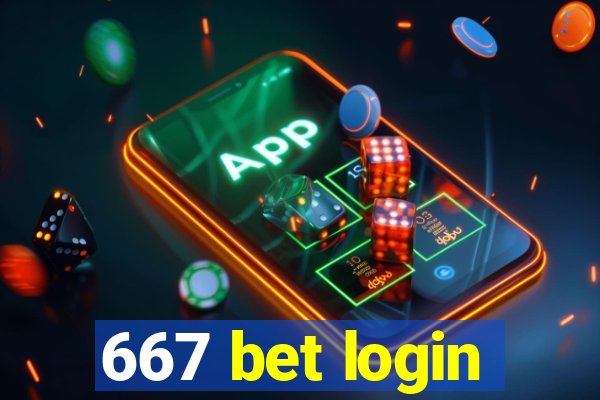 667 bet login