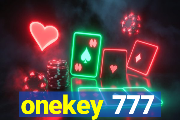 onekey 777