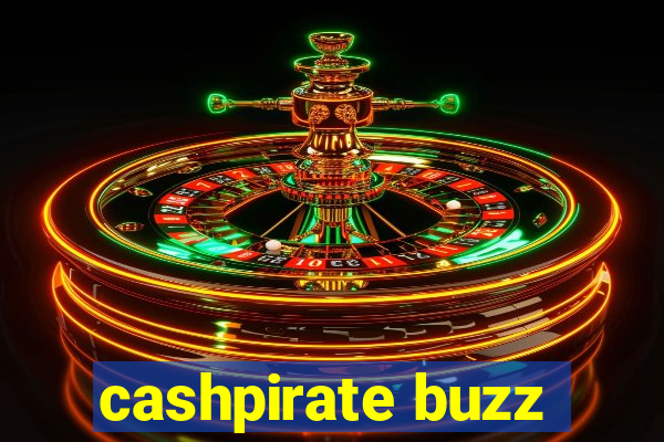 cashpirate buzz