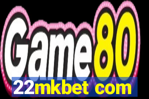 22mkbet com