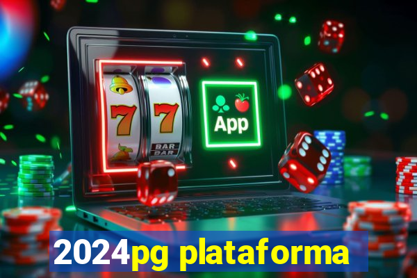 2024pg plataforma