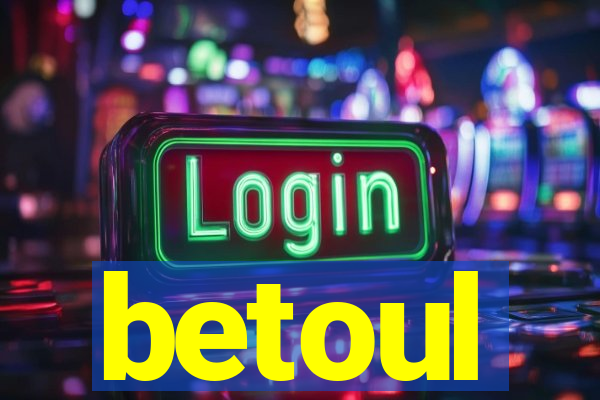 betoul