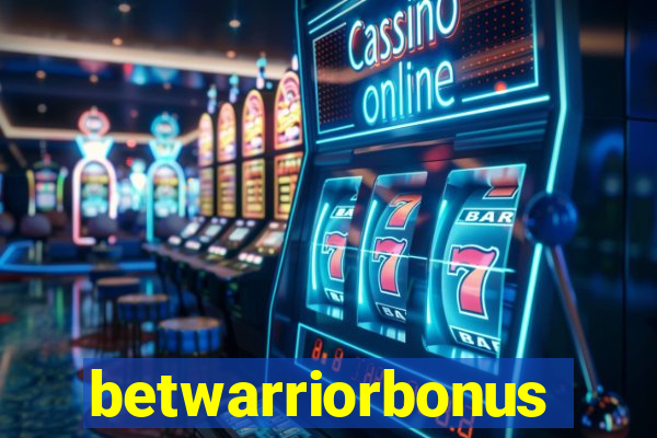 betwarriorbonus