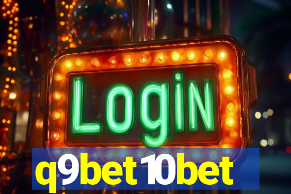 q9bet10bet