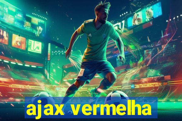 ajax vermelha