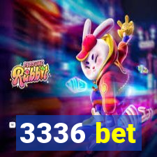 3336 bet