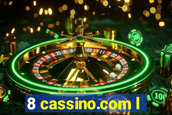 8 cassino.com l