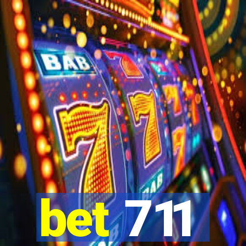 bet 711