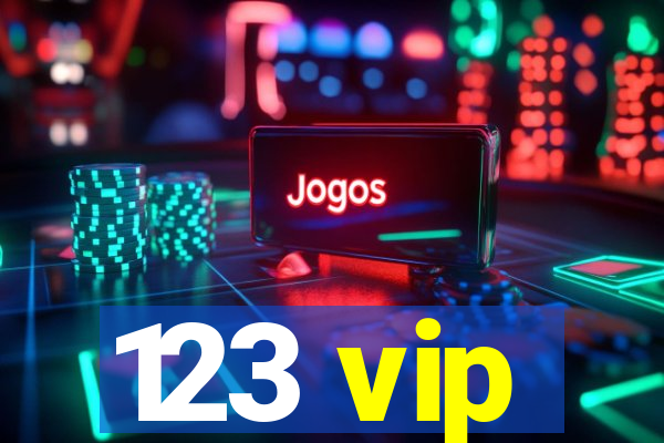 123 vip