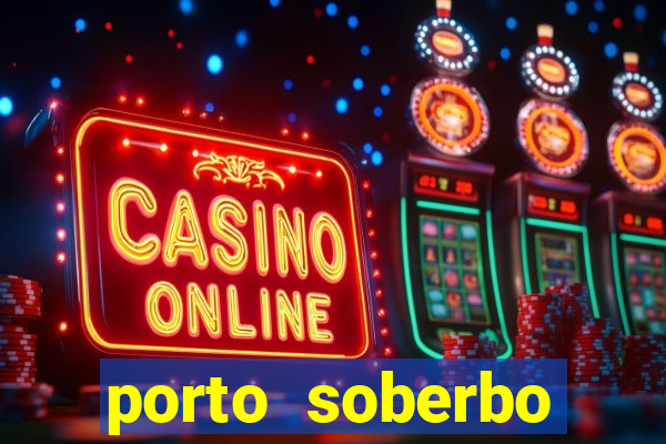 porto soberbo argentina compras