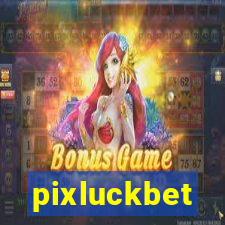 pixluckbet