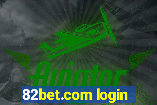 82bet.com login