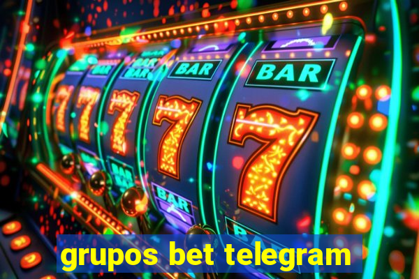 grupos bet telegram