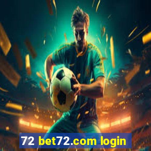 72 bet72.com login