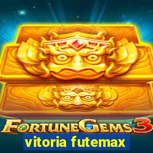 vitoria futemax