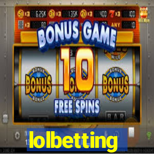 lolbetting