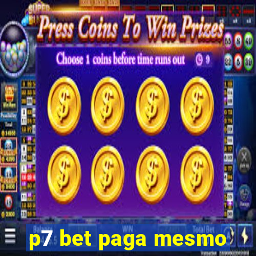 p7 bet paga mesmo