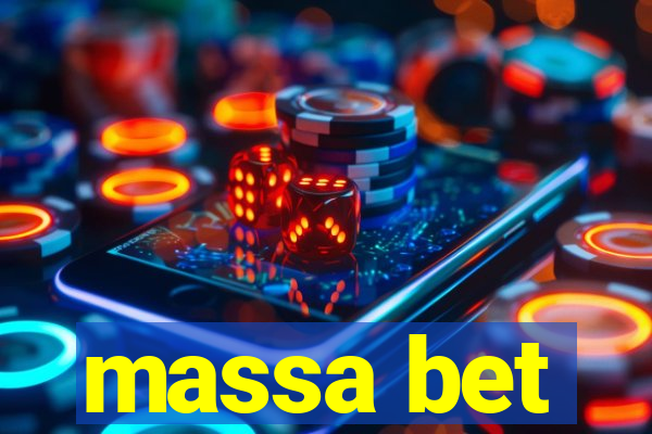 massa bet