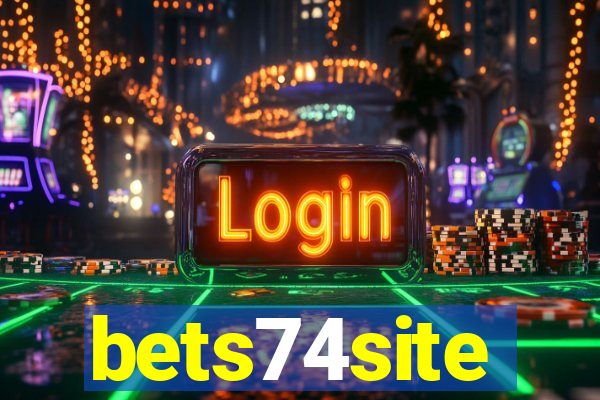 bets74site