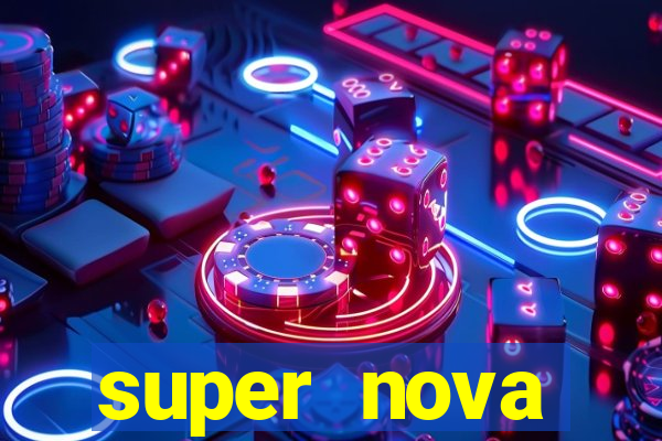 super nova itabirito supernova itabirito saude