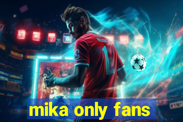 mika only fans