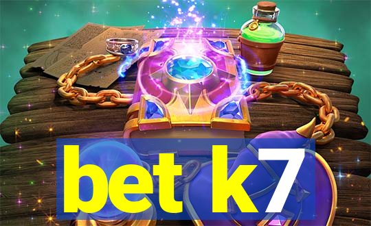 bet k7